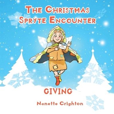 bokomslag The Christmas Spryte Encounter: Giving