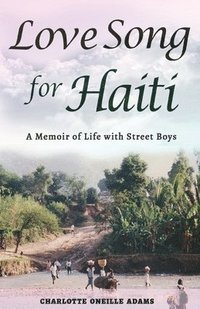 bokomslag Love Song for Haiti