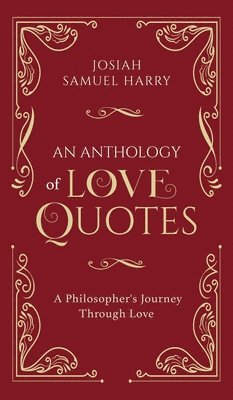 An Anthology of Love Quotes 1