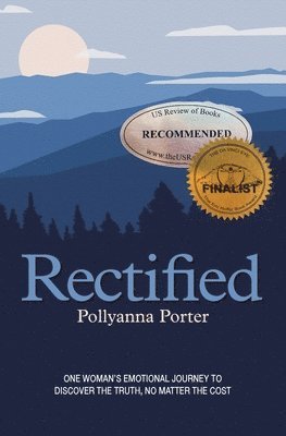 Pollyanna Porter - Rectified, Häftad