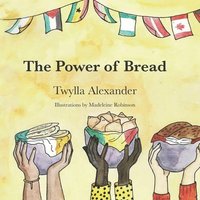 bokomslag The Power of Bread