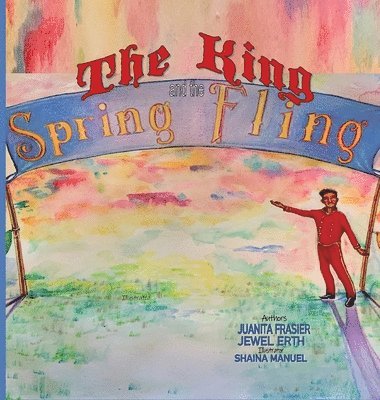 The King and the Spring Fling 1