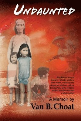 bokomslag Undaunted A Memoir