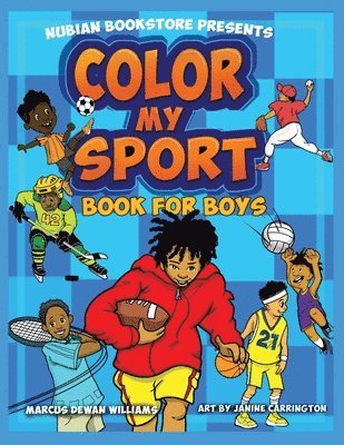 Nubian Bookstore Presents Color My Sport Book For Boys 1