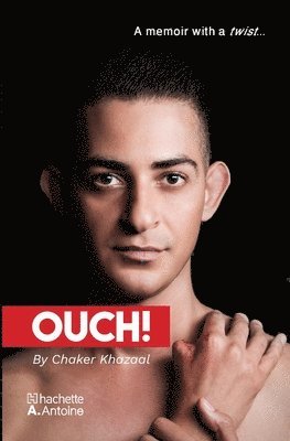 Chaker Khazaal - Ouch, Häftad