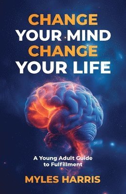 Change Your Mind, Change Your Life 1