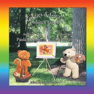 Wolf Weiss, Morris Bennet - Teddies A-Go-Go Munch Lunch, Häftad