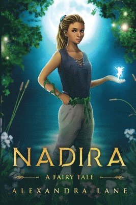 Nadira A Fairy Tale 1