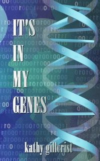 bokomslag It's in my Genes