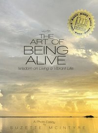 bokomslag The Art of Being Alive