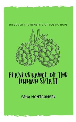 Perseverance of the Human Spirit 1