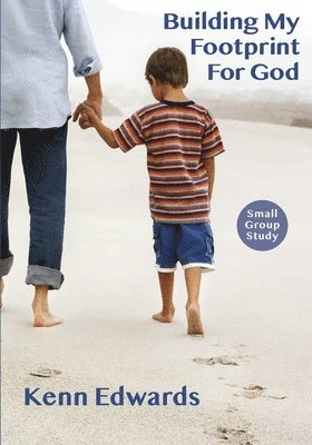 bokomslag Building My Footprint for God: Small Group Study Guide