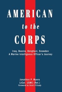 bokomslag American to the Corps