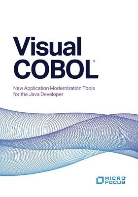 Visual COBOL: New Application Modernization Tools for the Java Developer 1