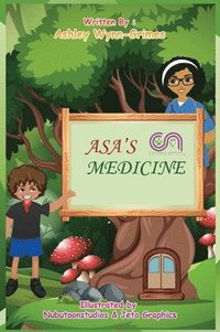 bokomslag Asa's Medicine (Hardback)