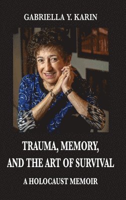Trauma, Memory, and the Art of Survival 1