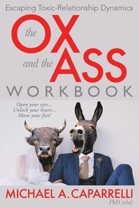 bokomslag The OX and the ASS Workbook