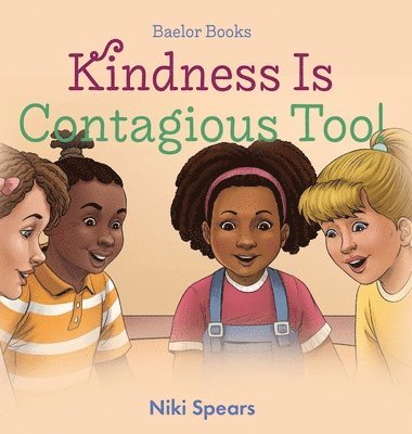 Kindness Is Contagious Too! 1