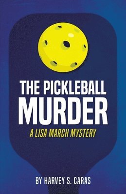 bokomslag The Pickleball Murder