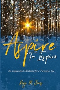 bokomslag Aspire to Inspire