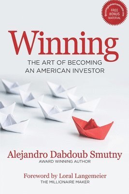 bokomslag Winning: The Art of Becoming an American Investor