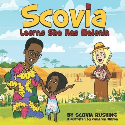 Scovia Learns She Has Melanin 1