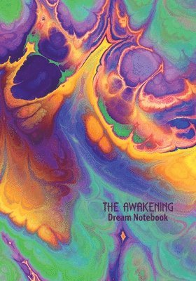 bokomslag The Awakening Dream Notebook