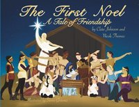 bokomslag The First Noel A Tale of Friendship