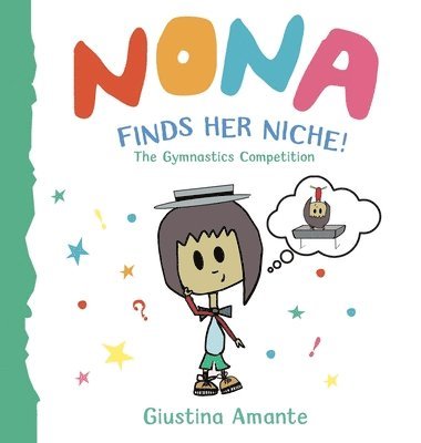 bokomslag Nona Finds Her Niche