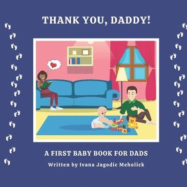 bokomslag Thank you, Daddy!: A first baby book for dads