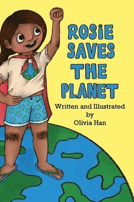 Rosie Saves the Planet 1