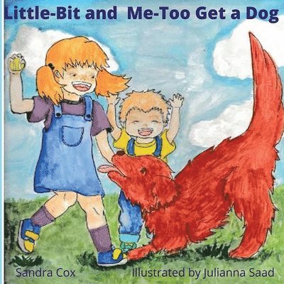 Little-Bit and Me-Too Get a Dog 1