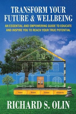 bokomslag Transform Your Future and Wellbeing