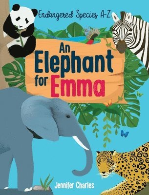 Jennifer Charles - Elephant for Emma, Inbunden