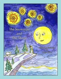 bokomslag The Snowman and The Moon