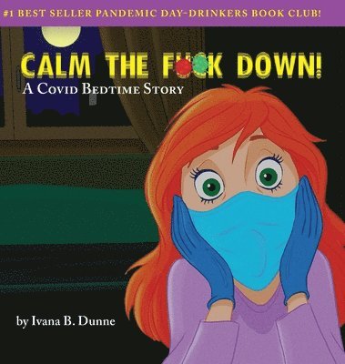 Calm the F**k Down! 1
