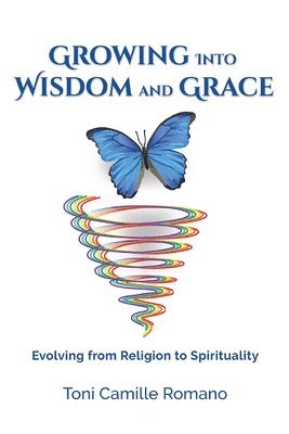 Growing Into Wisdom and Grace 1