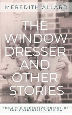 bokomslag Window Dresser and Other Stories