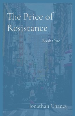 The Price of Resistance 1