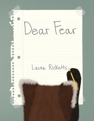 Laura Ricketts - Dear Fear, Häftad