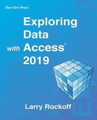 bokomslag Exploring Data with Access 2019