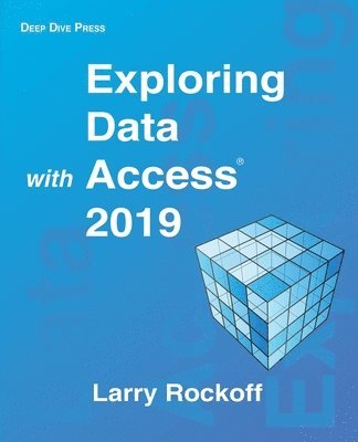 Exploring Data with Access 2019 1