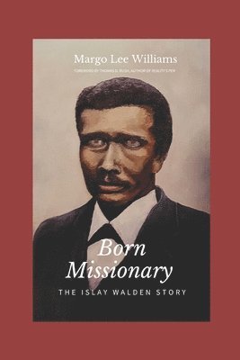 Margo Lee Williams - Born Missionary, Häftad