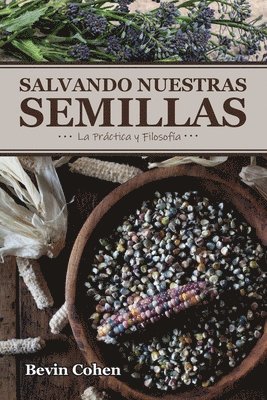 bokomslag Salvando Nuestras Semillas