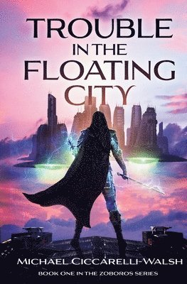 Trouble in the Floating City 1