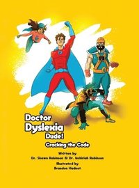 bokomslag Doctor Dyslexia Dude! Cracking the code