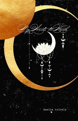 Keelia Trively, Tonia Jenny - My Write to Heal, Häftad