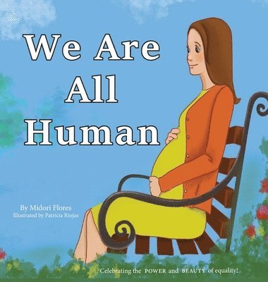 bokomslag We Are All Human