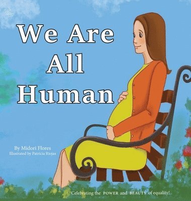 We Are All Human 1