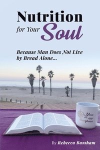 bokomslag Nutrition For Your Soul